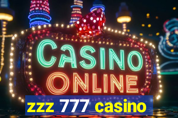 zzz 777 casino